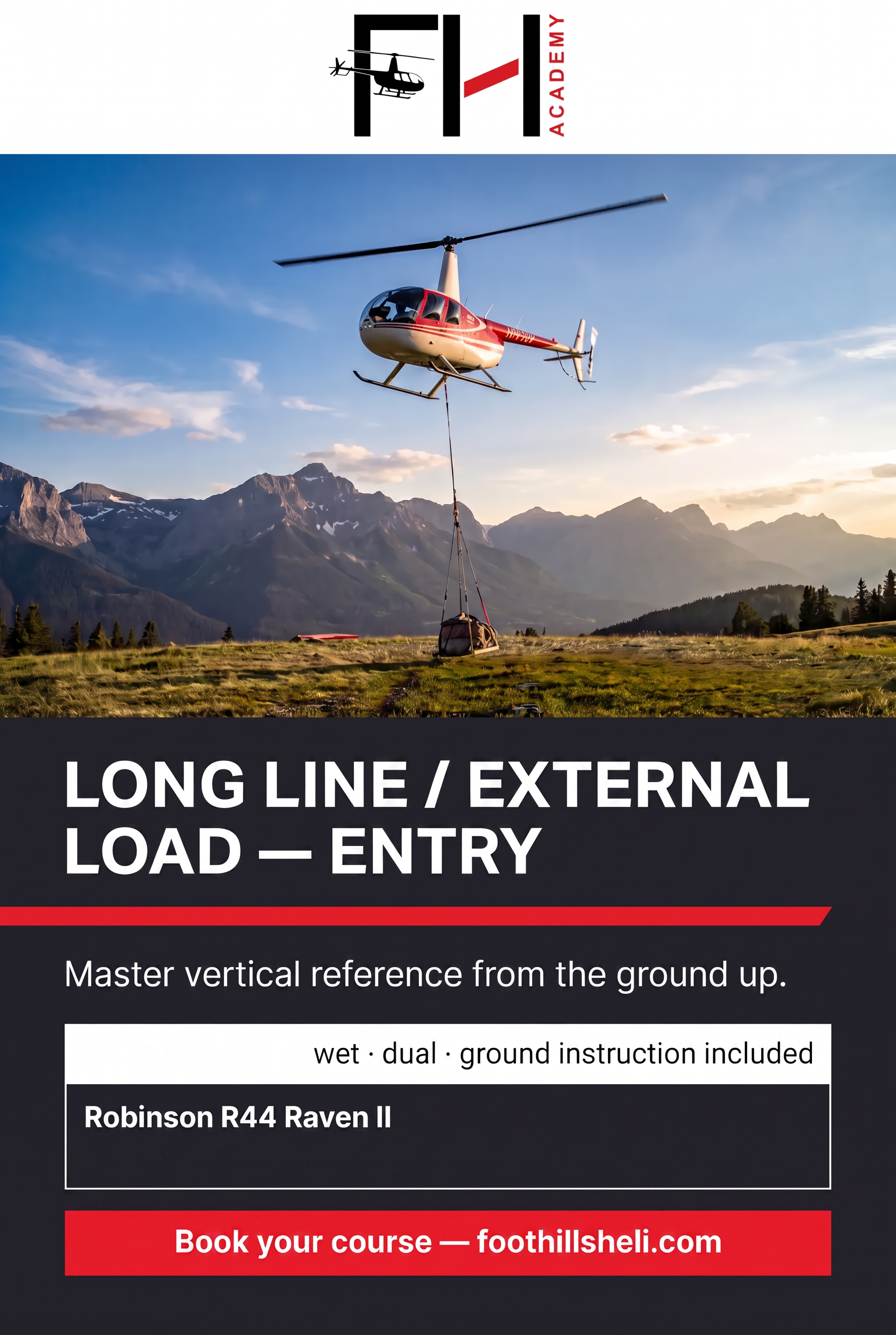 Robinson R44 lifting a slung load from a mountain meadow — long line entry course